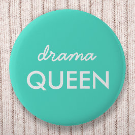 Drama Queen | Modern Coola för Grönt i Trendig - o Knapp
