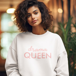 Drama Queen | Modern Trendig Cute Rosa Snyggt Diva T Shirt