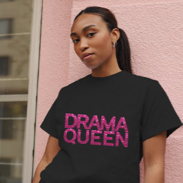 Drama Queen Shock rosa Glitter T-Shirt