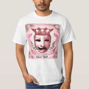Drama Queen Skådespelarmask T-Shirt