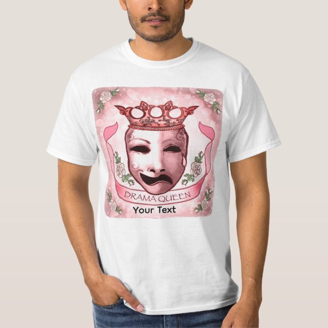 Drama Queen Skådespelarmask T-Shirt (Framsida)