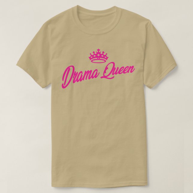 Drama Queen T Shirt (Design framsida)