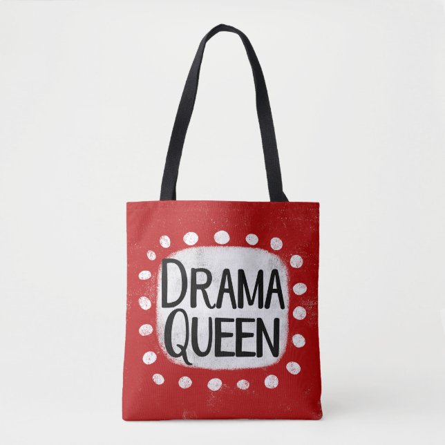 Drama Queen Tote Bag Tygkasse (Framsida)