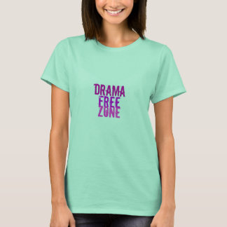 Drama som är fritt, zon tee shirt