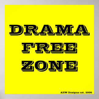 DRAMAFREE ZON, AKW Dezignz est. 2006 Poster