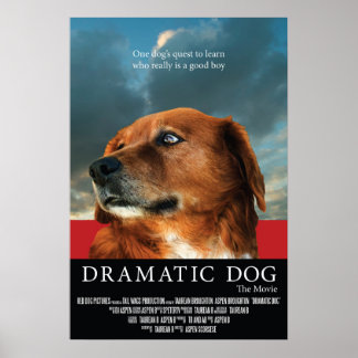 "Dramatic Hund" Faux Movie Poster