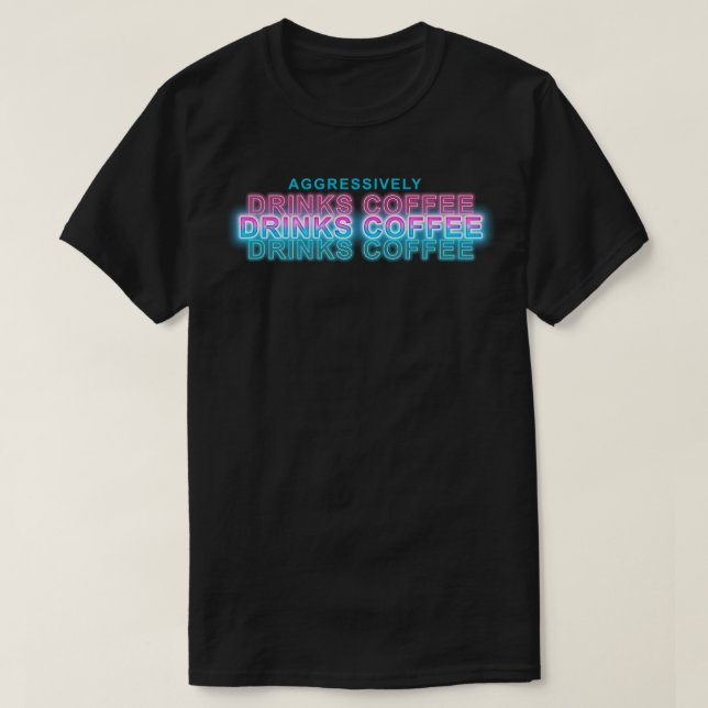 Dränkkaffe 1 t shirt (Design framsida)