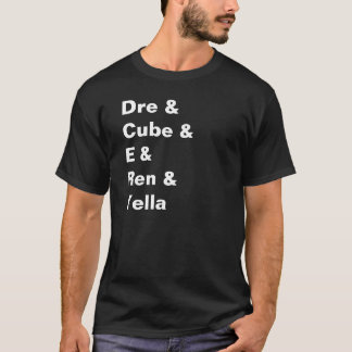 Dre &Cube&E &Ren &Yella Tee Shirt