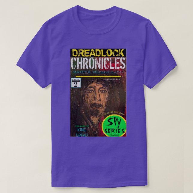DREADLOCK KRÖNIKA UPPKOMSTEN AV KONUNG DREAD T SHIRT (Design framsida)