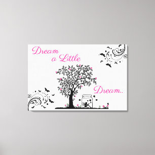 Dream A Little Dream Canvastryck