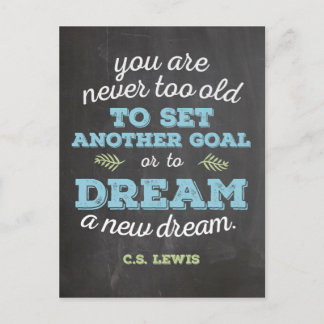 Dream a New Dream CS Lewis Quote Chalkboard Vykort
