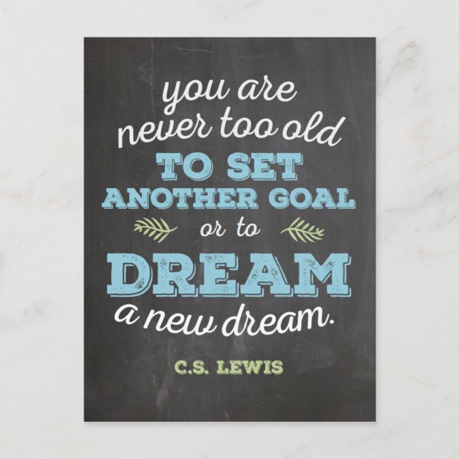 Dream a New Dream CS Lewis Quote Chalkboard Vykort (Framsida)