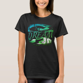 "Dream" Aqua Ljust grönt Inspiron Art Design T Shirt