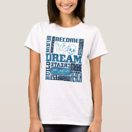 Dream - ASL-design T Shirt