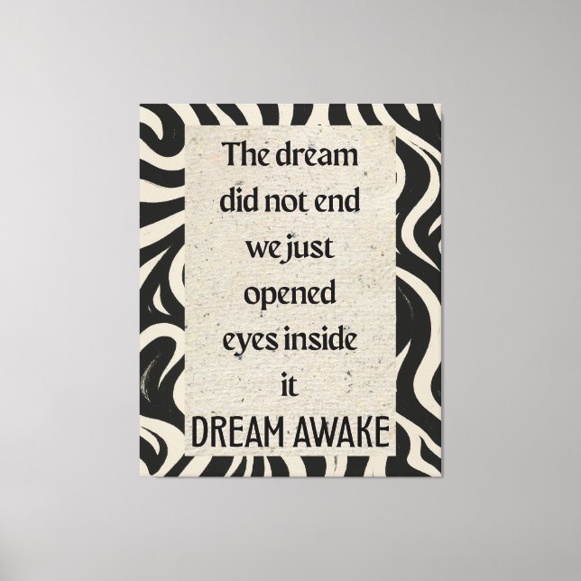 Dream Awake Quote Ar Stretched Canvas Print (Framsida)