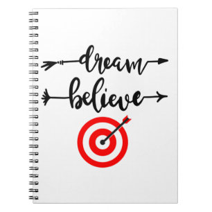 DREAM BELIEVE ACHIEVE ANTECKNINGSBOK