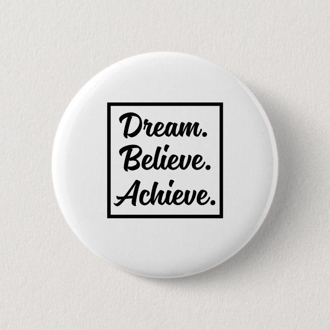 DREAM BELIEVE ACHIEVE KNAPP (Framsida)