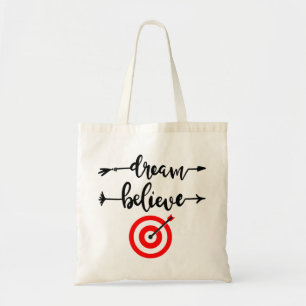 DREAM BELIEVE ACHIEVE TYGKASSE
