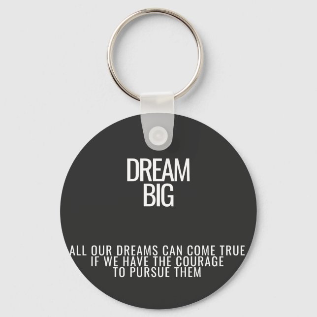 Dream Big Acrylic Keychain Nyckelring (Framsida)