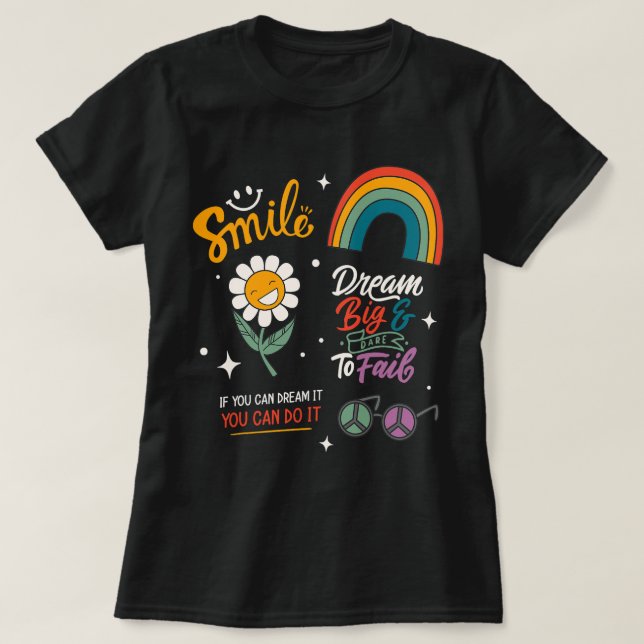 Dream Big and Dare för att Misslyckas Teckning Doo T Shirt (Design framsida)