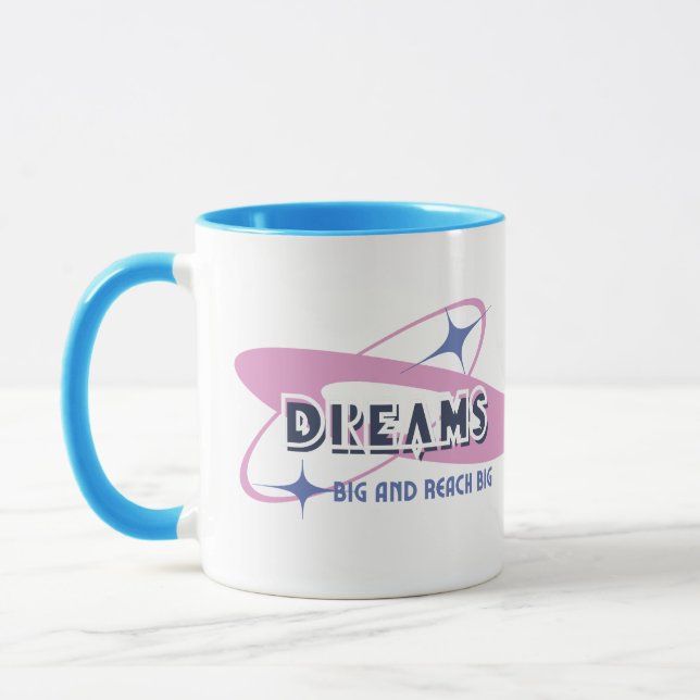 Dream Big and Reach Big Mugg (Vänster)