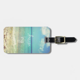 Dream big bagagebricka