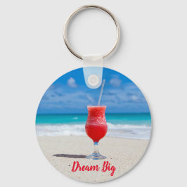 Dream Big Beach Tropical Blue Ocean Nyckelring