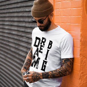 Dream Big Black grunge typography inspiration-cita T Shirt
