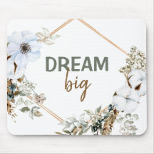 Dream Big Boho Chic Pampas Grass inspiring Quote