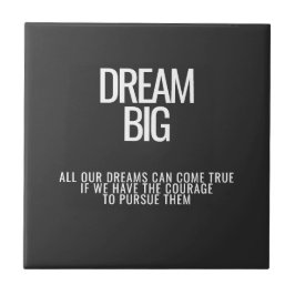 Dream Big Ceramic Tile Kakelplatta
