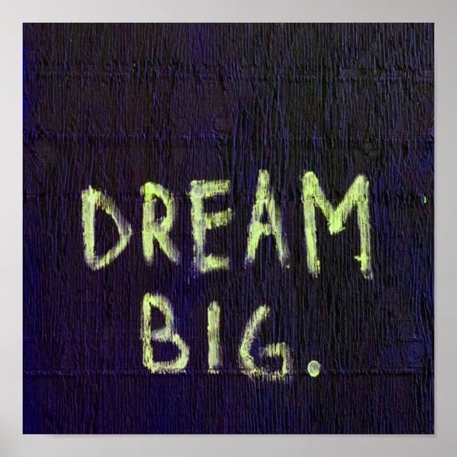 Dream Big Chalk Motivational Inspirational Poster (Framsidan)