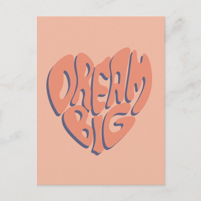 Dream Big: Coral and Apricot Motivational Advice Vykort (Framsida)