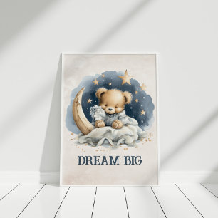 Dream Big Cute Nalle Celestial Nursery Art Poster