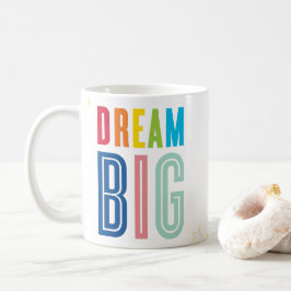 DREAM BIG djärv, modern motiveringsmantracitat Kaffemugg