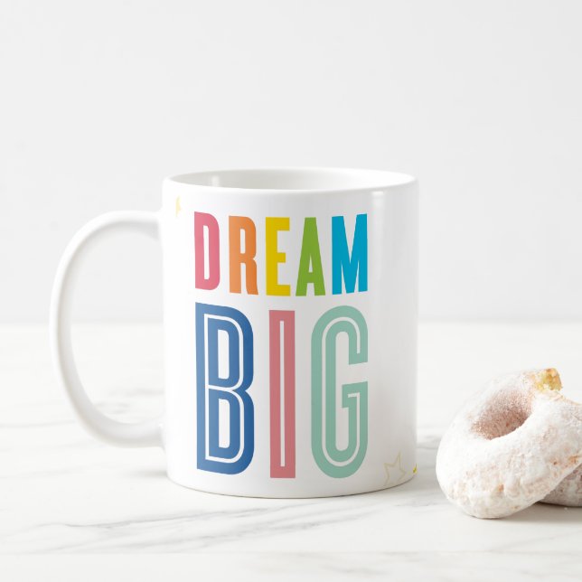 DREAM BIG djärv, modern motiveringsmantracitat Kaffemugg (Med munk)