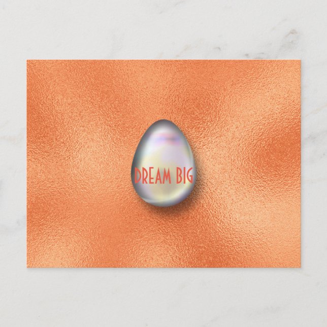 Dream Big Egg Encuragement Postcard Vykort (Framsida)