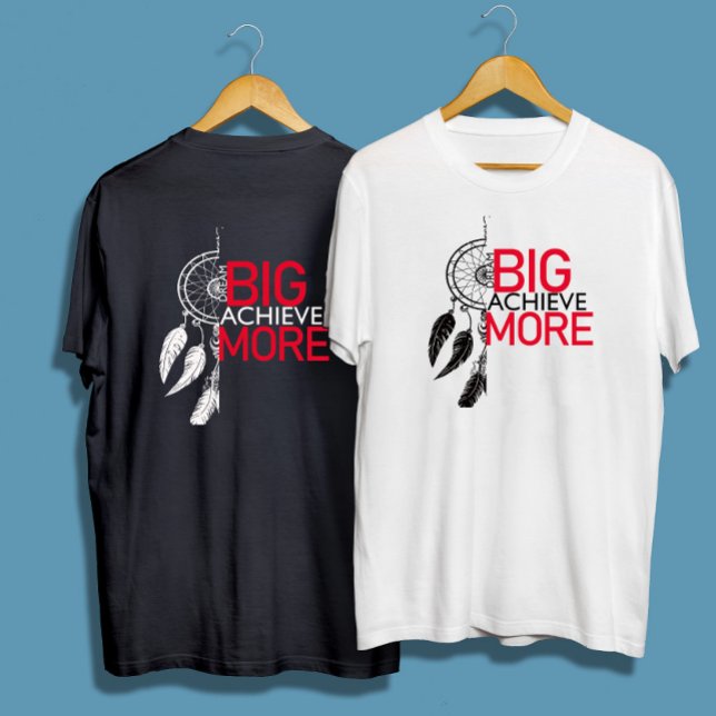 Dream big får mer inspirerande citattecken grafik t shirt (Skapare uppladdad)