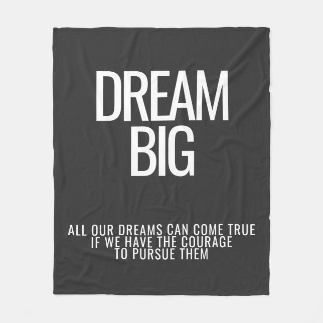Dream Big Fleece Blanket (Framsidan)