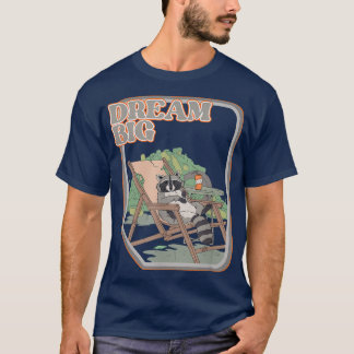 Dream Big Funny Raccoon Raccoon Sopor T Shirt