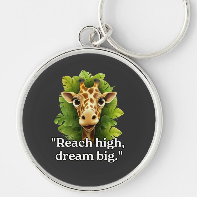 "Dream Big - Giraffe Keychain" Rund Silverfärgad Nyckelring (Framsidan)
