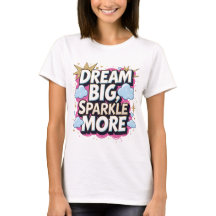Dream Big Gnistra More Motivtive Quote