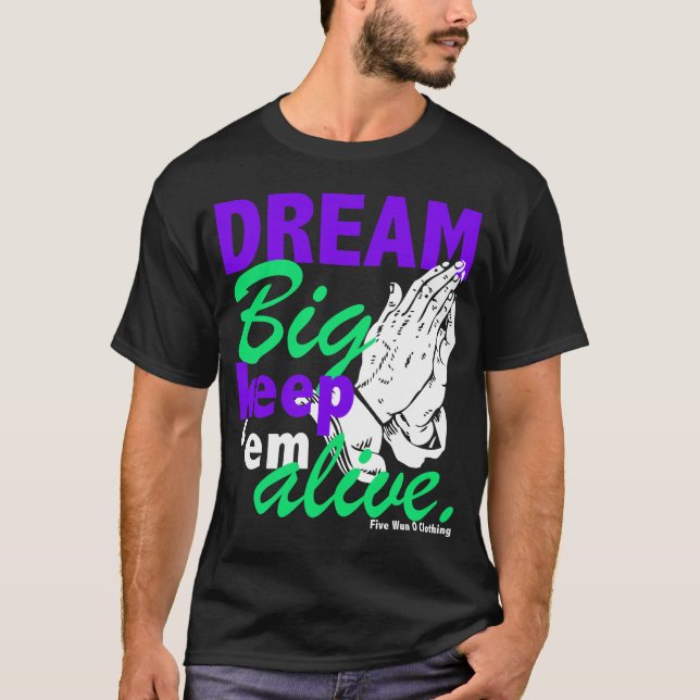Dream Big (Grönt) T-shirt (Framsida)