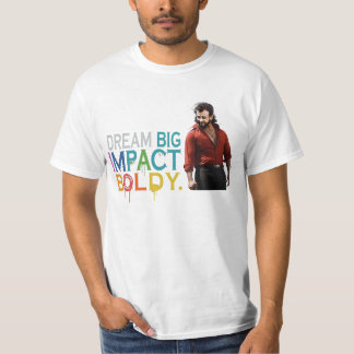 Dream Big Impact Bolely T-Shirt