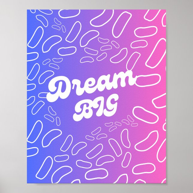 Dream Big Inspiration Poster (Framsidan)
