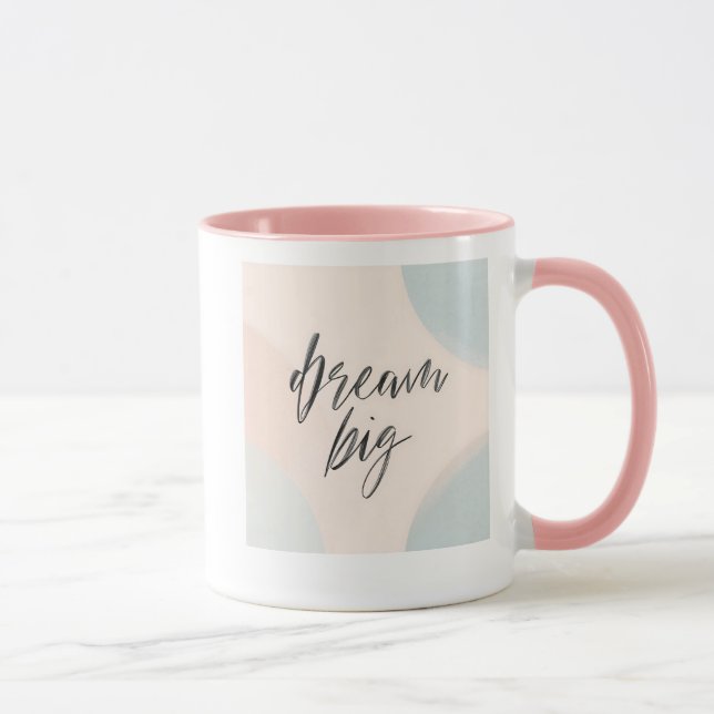 Dream Big Inspirational Art Mugg (Höger)