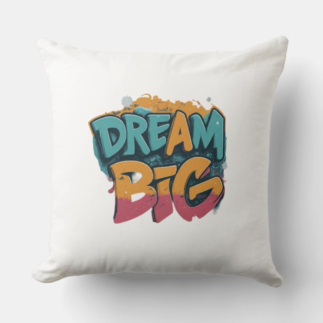 Dream Big Inspirational Kudde (Framsida)