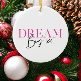 Dream Big Inspirational Motivational Julgransprydnad Keramik