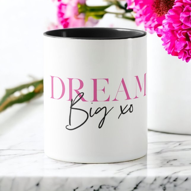 Dream Big Inspirational Motivational Mugg (Skapare uppladdad)