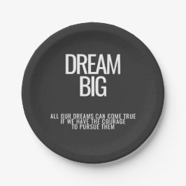 Dream Big Inspirational Papper Plate