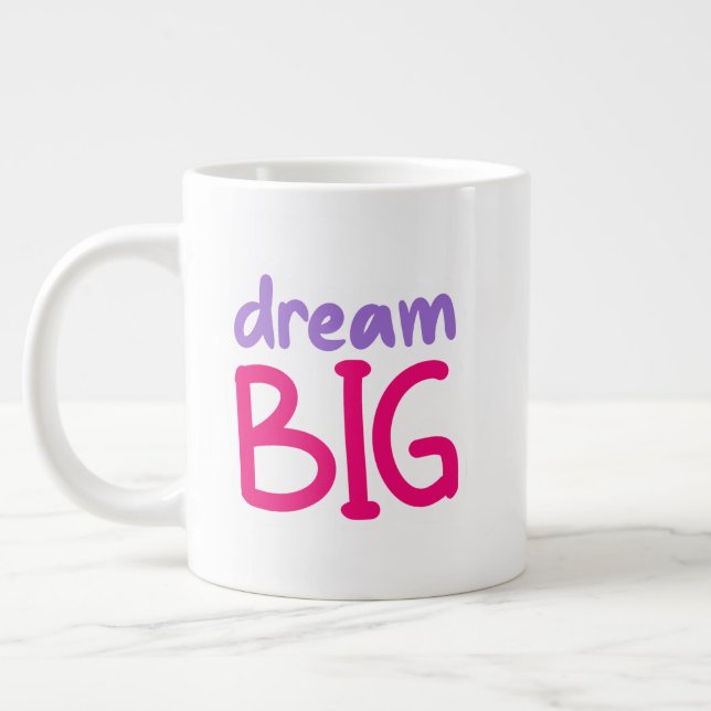 Dream Big 😁 kaffespecialitet mugg Jumbo Mugg (Vänster)